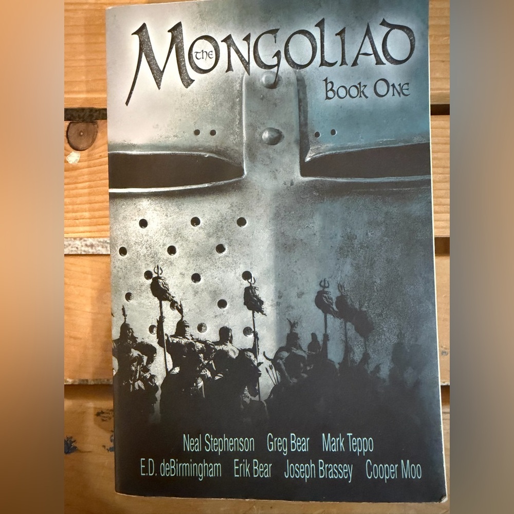 The Mongoliad: Book One is the first novel in the collaborative Foreworld Saga